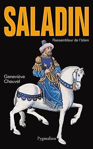 9782857043348-Saladin. Rassembleur de l'Islam.