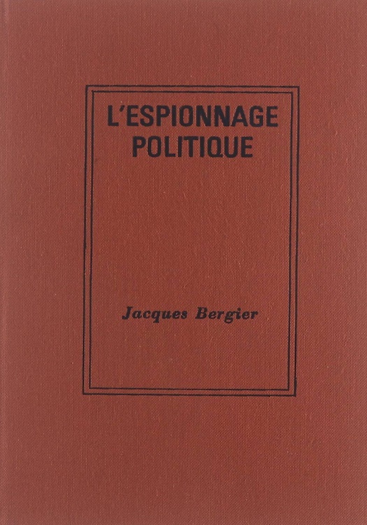 L'espionnage politique.