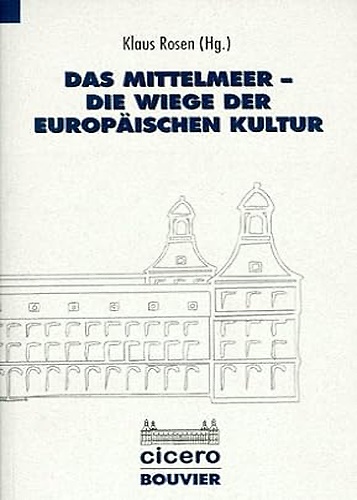 Das mittelmeer die wiege der Europaischen kultur.