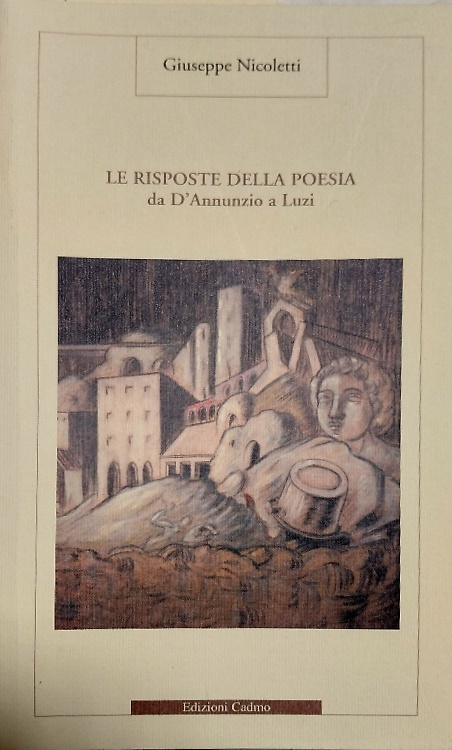 9788879233392-Le risposte della poesia. Da D'Annunzio a Luzi.