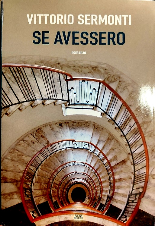 Se avessero. Opera ultima.