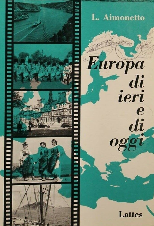 Europa di ieri e di oggi.
