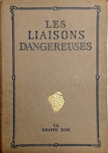 Les liaisons Dangereuses.