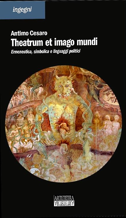 9791280633392-Theatrum et imago mundi. Ermeneutica, simbolica e linguaggi politici.