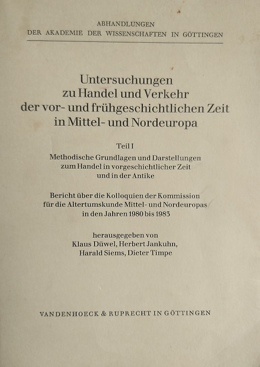 Untersuchungen zu Handel und Verkehr der vor- und frühgeschichtlichen Zeit in Mi