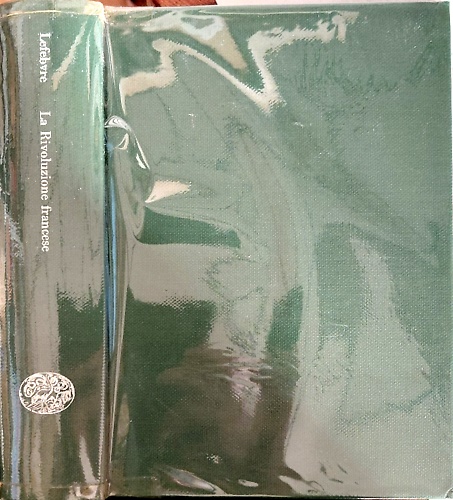 La Rivoluzione Francese.