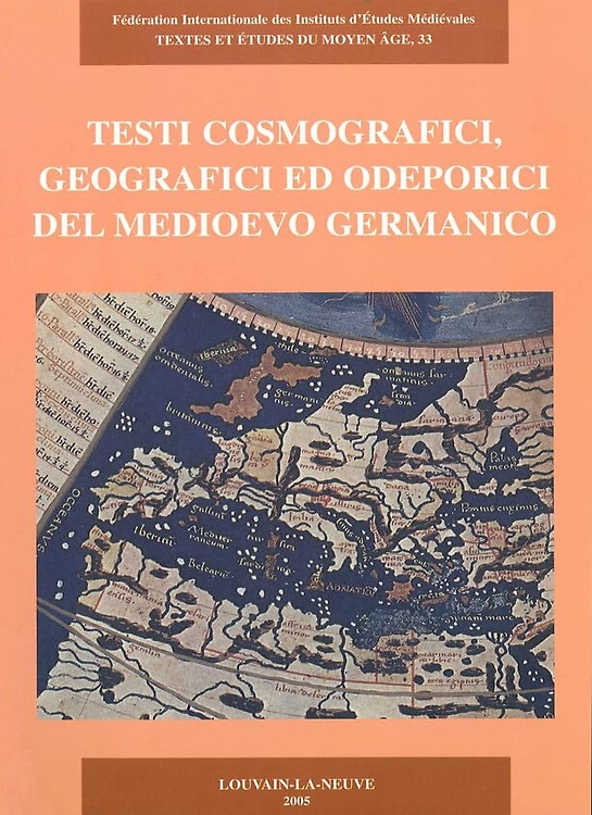 9782503522715-Testi cosmografici, geografici ed odeporici del Medioevo germanico.