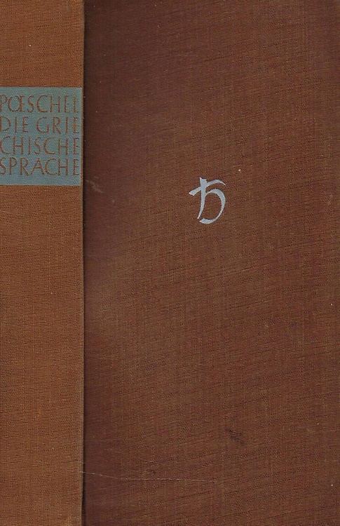 Die Griechische Sprache. Geschichte und Einführung.
