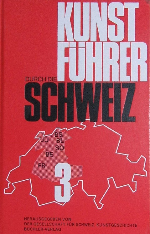 Kunstführer durch die Schweiz.