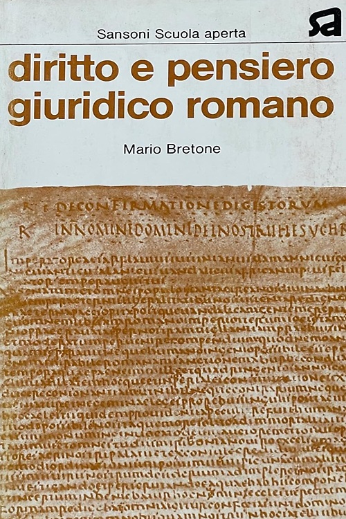 Diritto e pensiero giuridico romano.