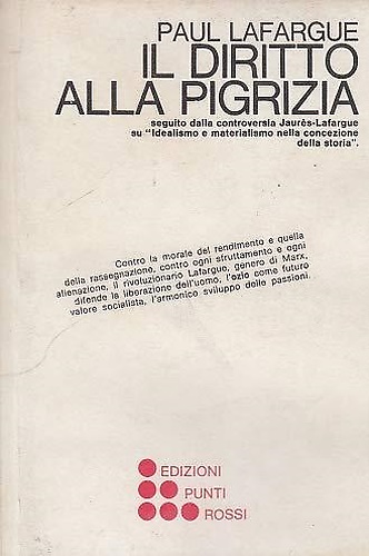 Il diritto alla pigrizia.