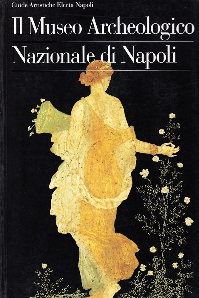 9788851001131-Il Museo archeologico nazionale di Napoli.