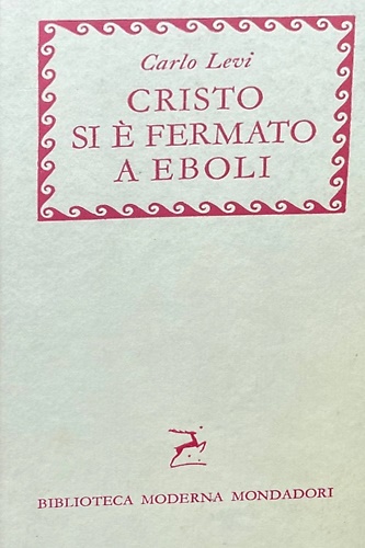 Cristo si è fermato a Eboli.