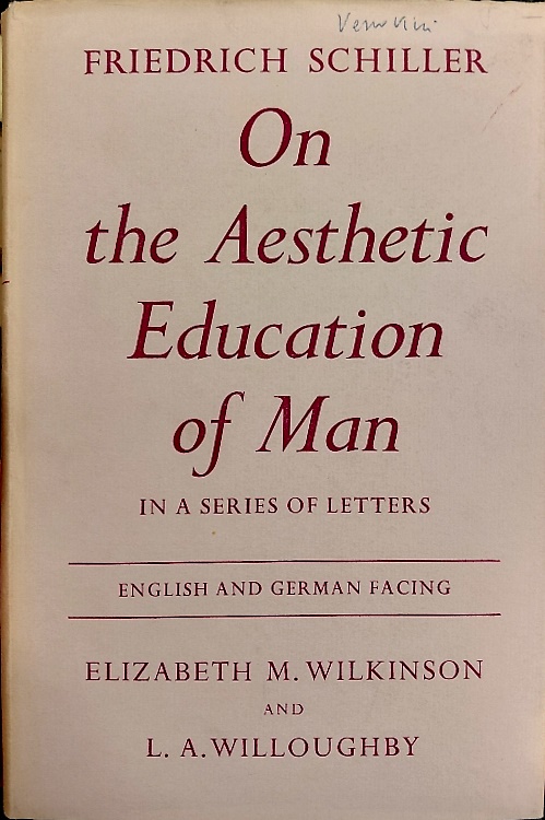 On the Aesthetic Education of Man.