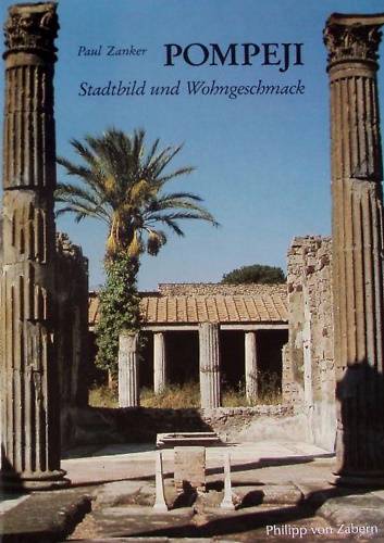 9783805316859-Pompeji. Stadtbild und Wohngeschmack.