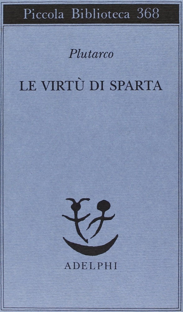 9788845912085-Le virtù di Sparta.