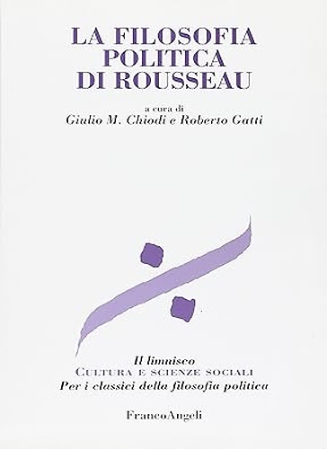 9788820402020-la filosofia politica di Rousseau.