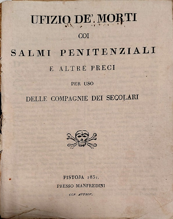 Ufizio de' morti coi salmi penitenziali e altre preci per uso delle compagnie se