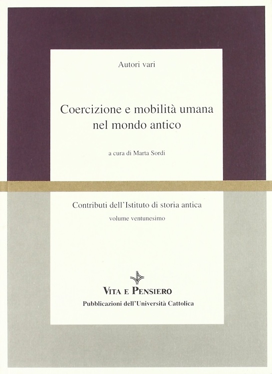 9788834312438-Coercizione e mobilità umana nel mondo antico.