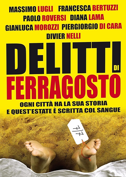 Delitti di ferragosto.