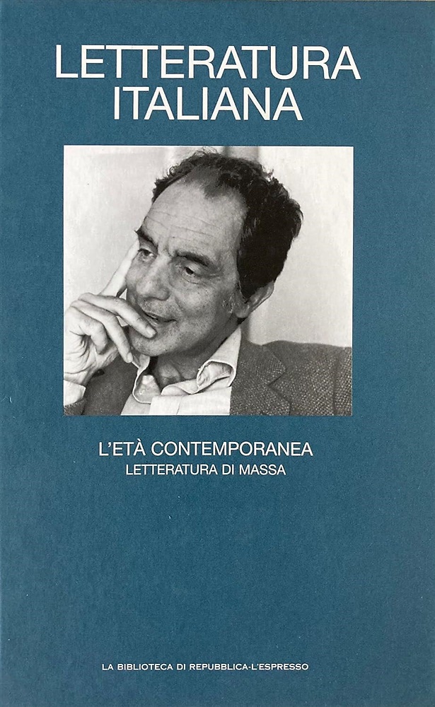 Letteratura italiana. L'età moderna. Letteratura di massa.