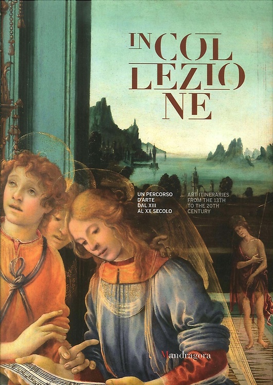 9788874613168-In collezione. Un percorso d'arte dal XIII al XX secolo.