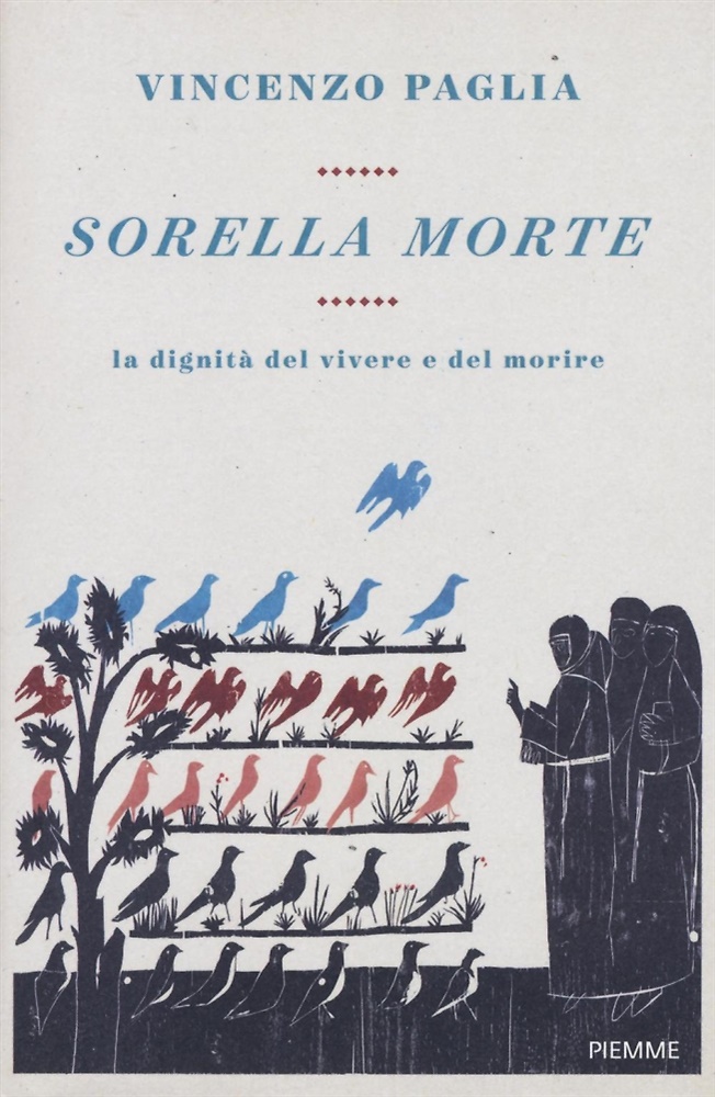 9788856654462-Sorella morte. La dignità del vivere e del morire.