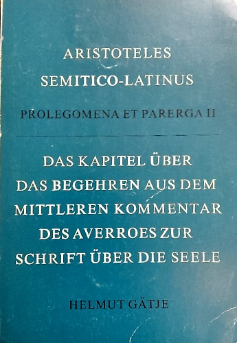 9780444856401-Das Kapitel u¨ber das Begehren aus dem mittleren Kommentar des Averroes zur Schr