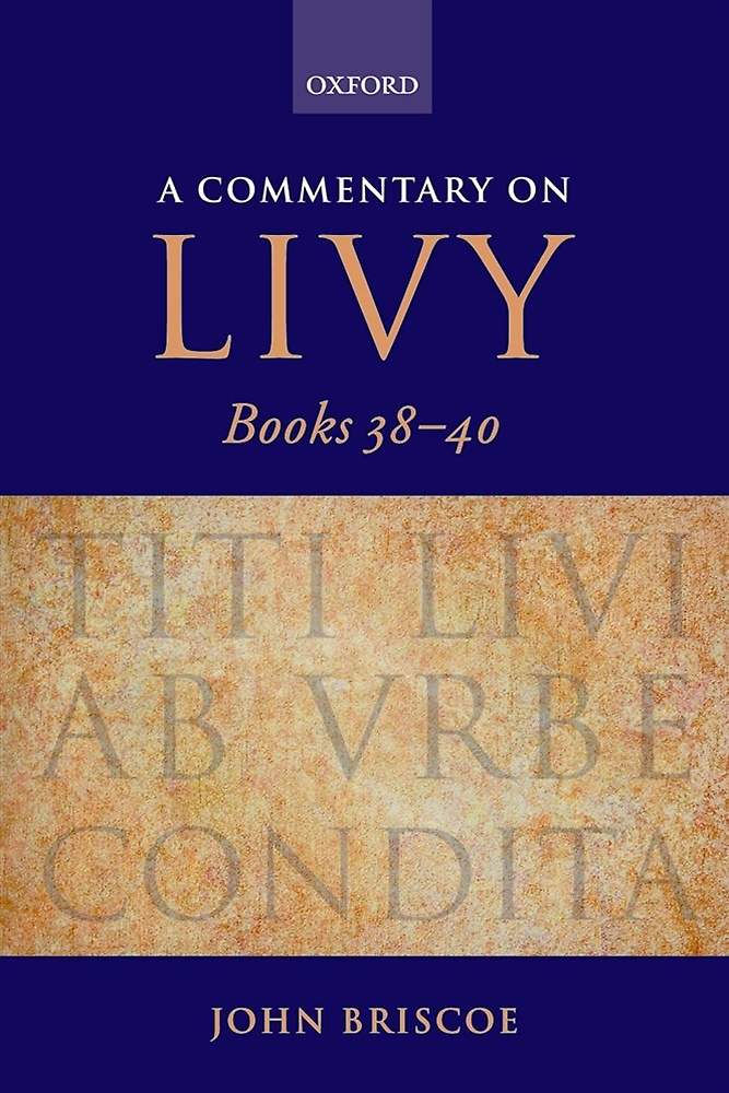 9780199290512-A Commentary on Livy. Books 38 - 40.