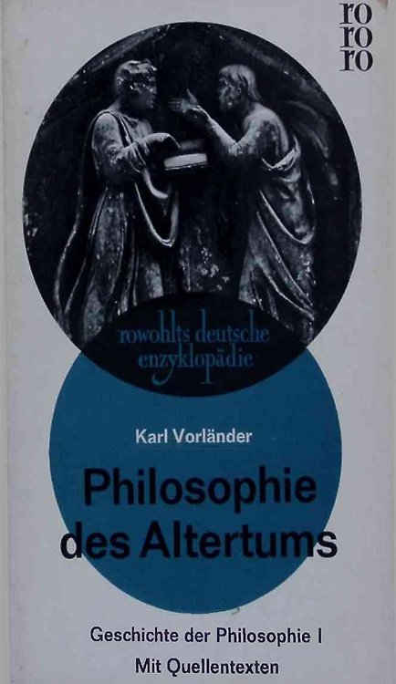 9783499551833-Philosophie des Altertums. Geschichte der Philosophie I.