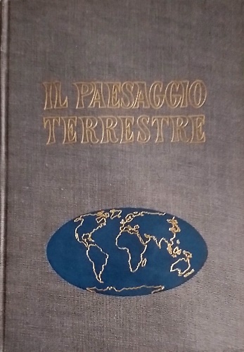 Il paesaggio terrestre.