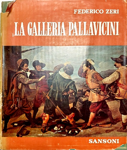La Galleria Pallavicini in Roma. Catalogo dei dipinti.