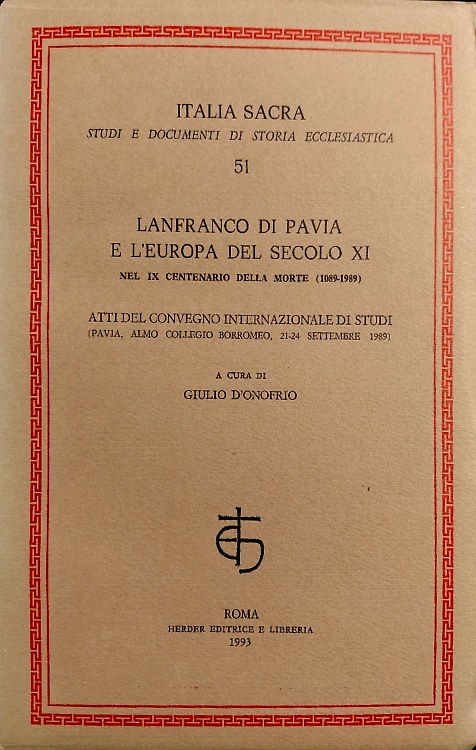 9788885876224-Lanfranco di Pavia e l'Europa del secolo XI nel 9º centenario della morte (1089-