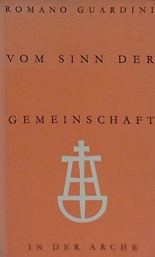 Vom Sinn der Gemeinschaft.
