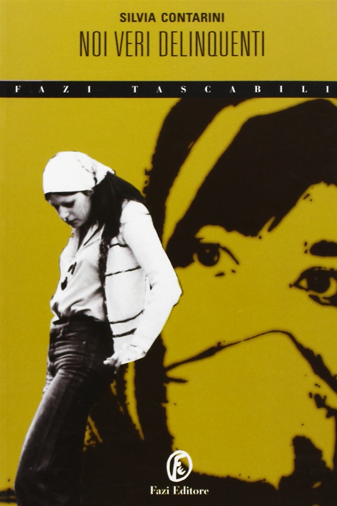 9788881126248-Noi veri delinquenti.