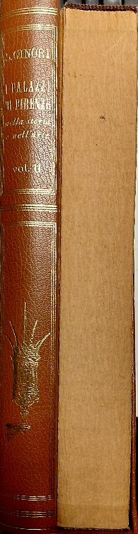 I Palazzi di Firenze nella storia e nell'arte.