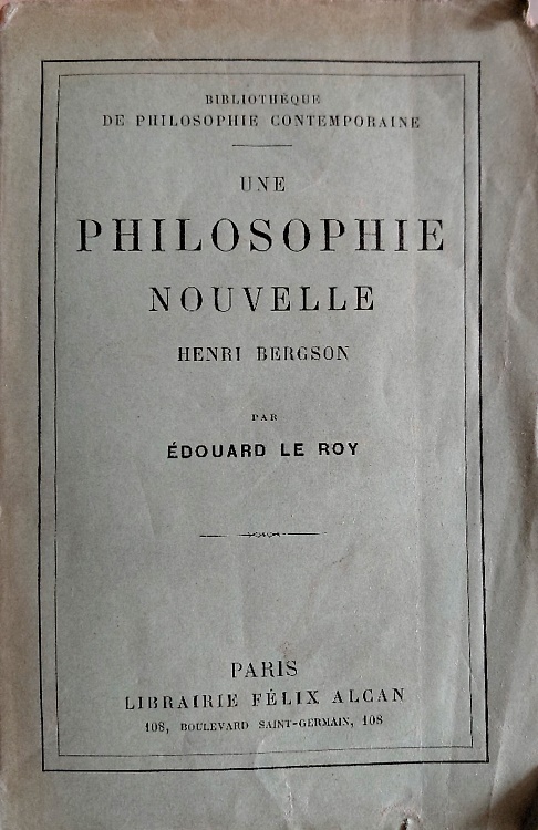 Une philosophie nouvelle.