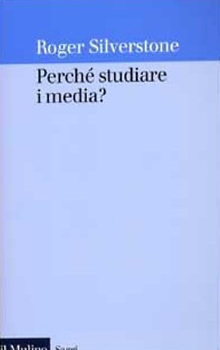 9788815084255-Perché studiare i media?