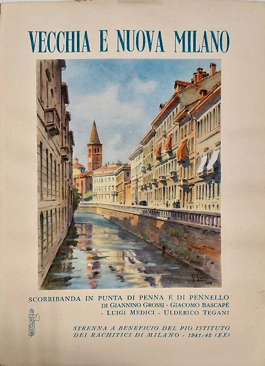 Vecchia e nuova Milano.