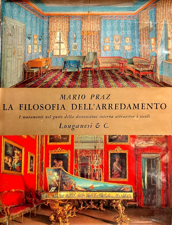 La filosofia dell'arredamento. I mutamenti nel gusto della decorazione interna a