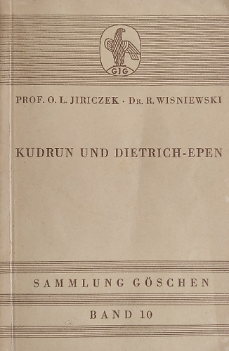 Kudrun und Dietrich-Epen.