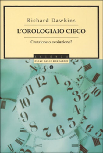 9788804560678-L'orologiaio cieco. Creazione o evoluzione?