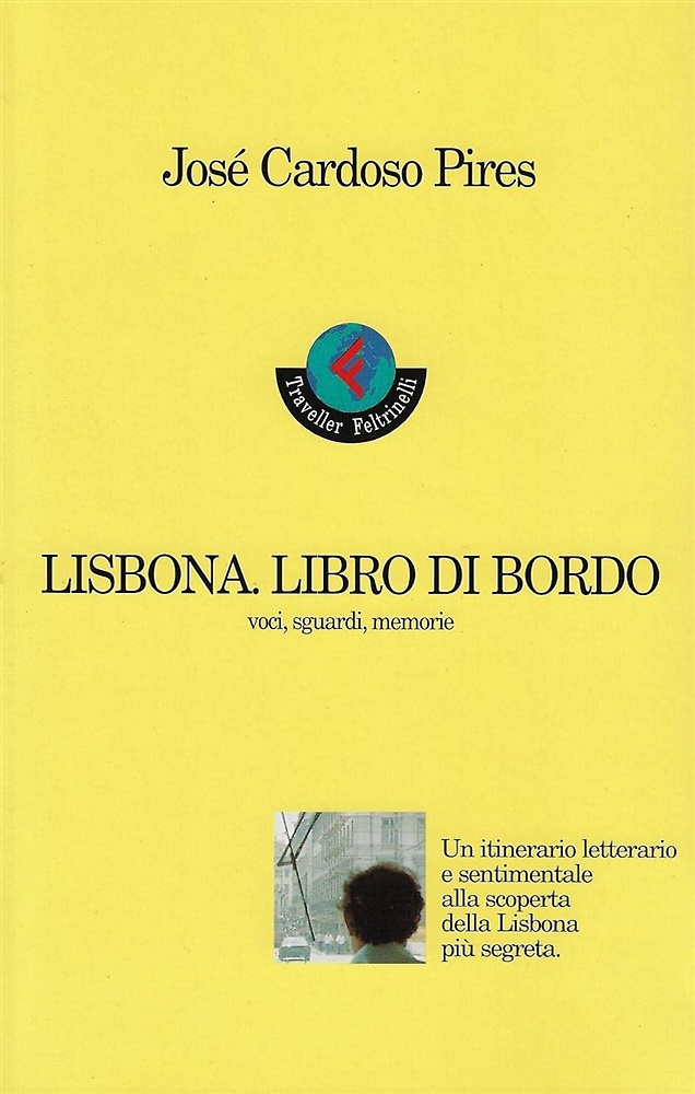 9788871081397-Lisbona. Libro di bordo. Voci, sguardi, memorie.