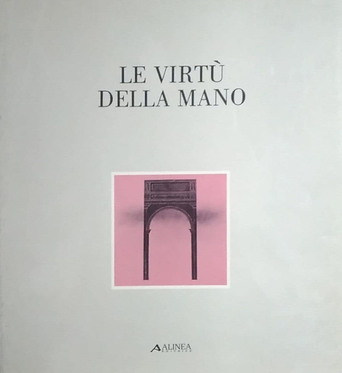 Le virtù della mano.