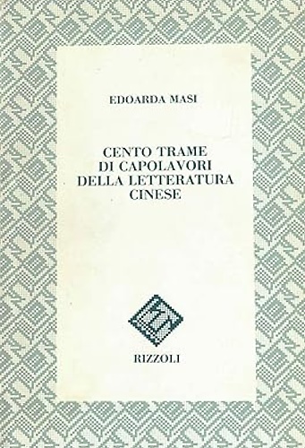 9788817840934-Cento trame di capolavori della letteratura cinese.