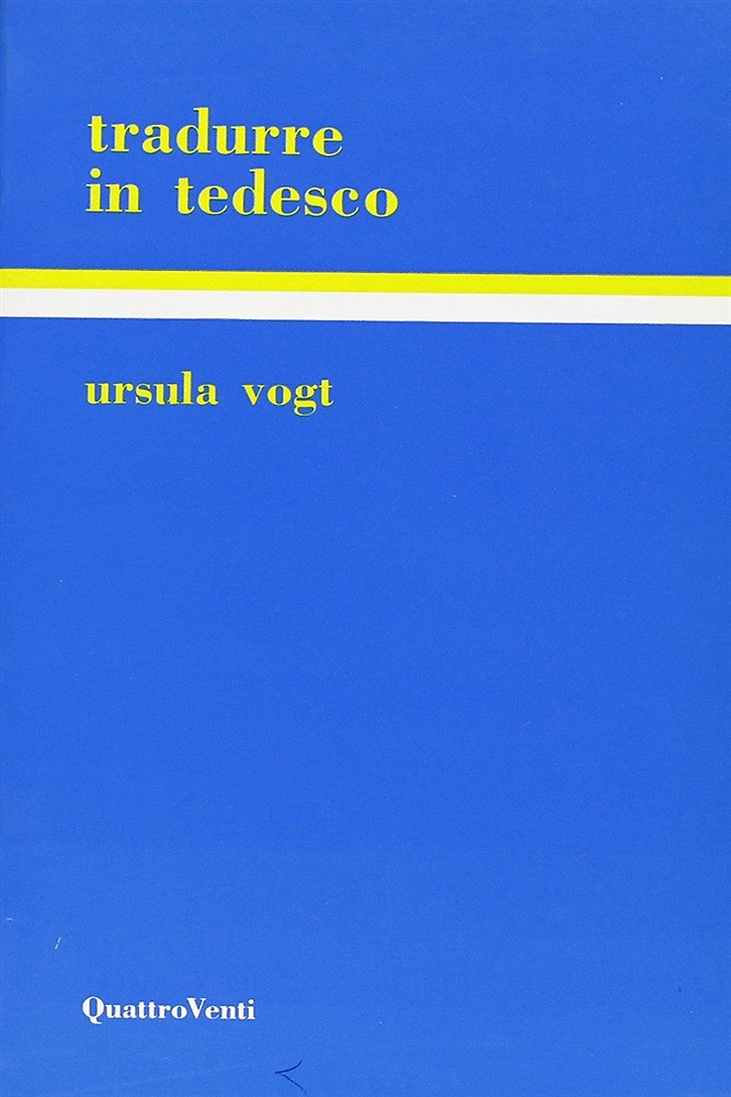 9788839200990-Tradurre in tedesco. Brani di autori italiani del Novecento.