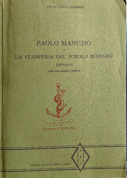Paolo Manuzio e la Stamperia del Popolo romano (1561-1570),
