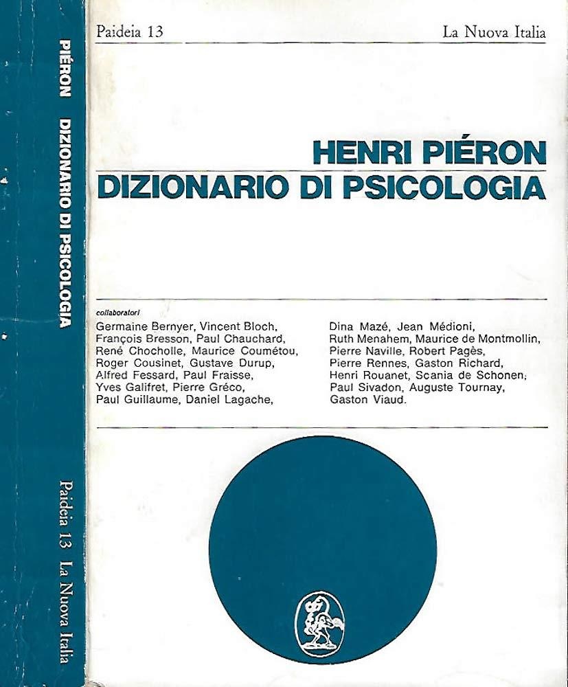 Dizionario di psicologia.