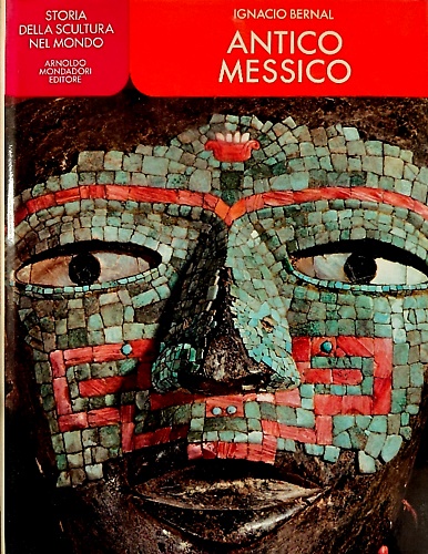 Antico Messico.