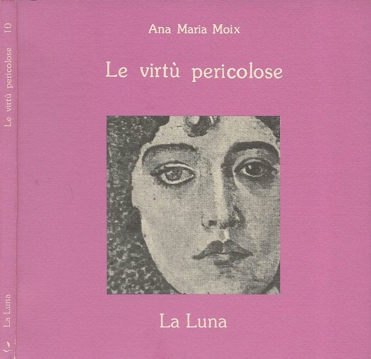 9788878230132-Le virtù pericolose.